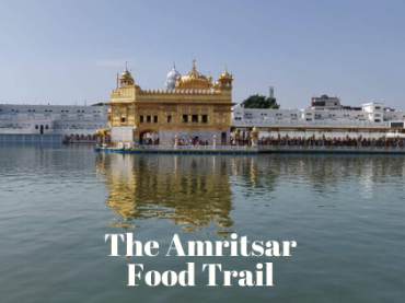 The Food Trail of Amritsar