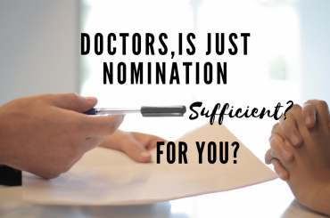 Doctors, Is just Nomination Sufficient for You?