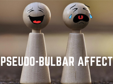 Pseudo-bulbar Affect: Emotional Incontinence