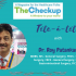 TheCheckup Tête-á-Tête: Edition 2