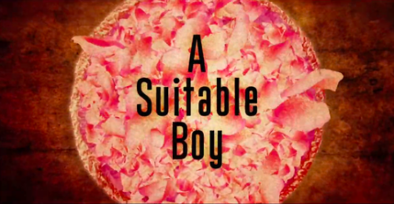 A Suitable Boy: The Unsuitable Story