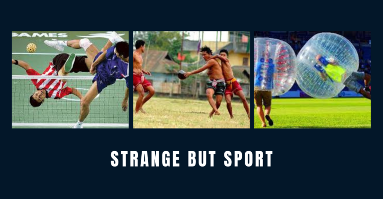 Strange But Sport