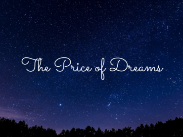 The Price Of Dreams