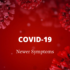 Covid Symptoms: Whats New?