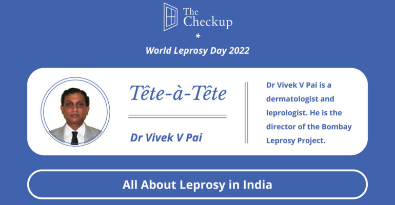 All About Leprosy in India