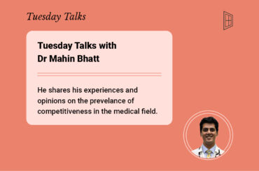Tuesday Talks #2 with Dr Mahin Bhatt