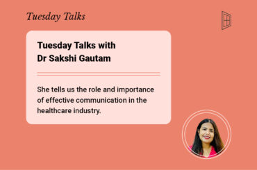 Tuesday Talks #8 with Dr Sakshi Gautam