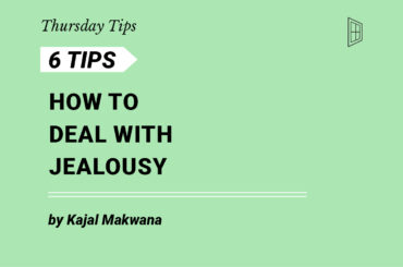 Thursday Tips #2 by Kajal Makwana
