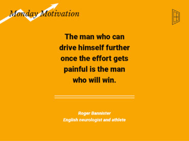 Monday Motivation #5 by Roger Bannister