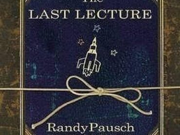 Book Review : THE LAST LECTURE BY RANDY PAUSCH