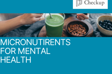 MICRONUTIRENTS FOR MENTAL HEALTH