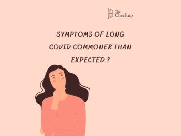 SYMPTOMS OF LONG COVID COMMONER THAN EXPECTED