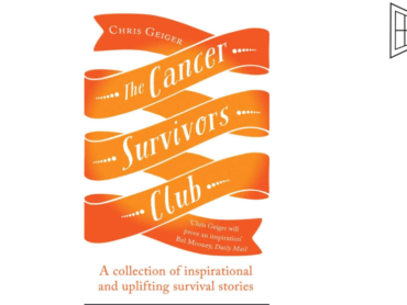 THE CANCER SURVIVORS CLUB BY CHRIS GEIGER