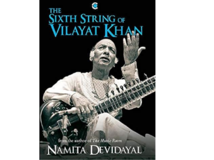 The Sixth String of Vilayat Khan