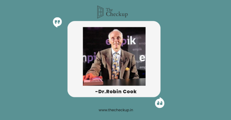 Quote by Robin Cook