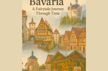 A Postcard from Bavaria: A Fairytale Journey Through Time